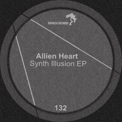 Allien Heart - Synth Illusion (Original Mix)