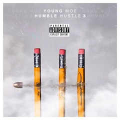 Young Moe - "All I Got Is Me" (Prod. by Yung Lan)