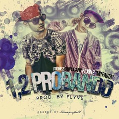 1,2 PROBANDO Ft JonZ