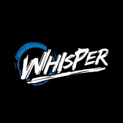 Whisper - Pasti Bisa