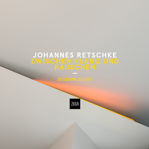 Johannes Retschke - Session Sechs