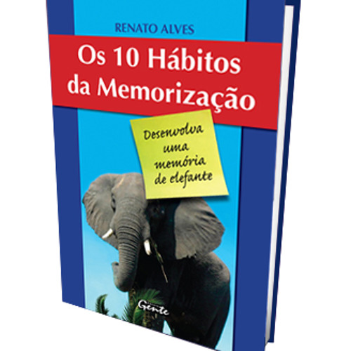 Como manter o cérebro sempre jovem e a memória rápida - Renato Alves  Memorização