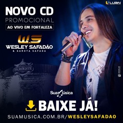 Musica Nova - Wesley Safadão & Garota Safada - Casei Com A Farra