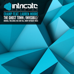 Cramp Feat. Lauren Moore - The Ghost Town (Invisible)(Roddy Reynaert Remix)