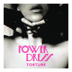 PowerDress - Torture