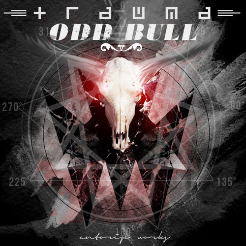 Trawma - Odd Bull (Original Mix)