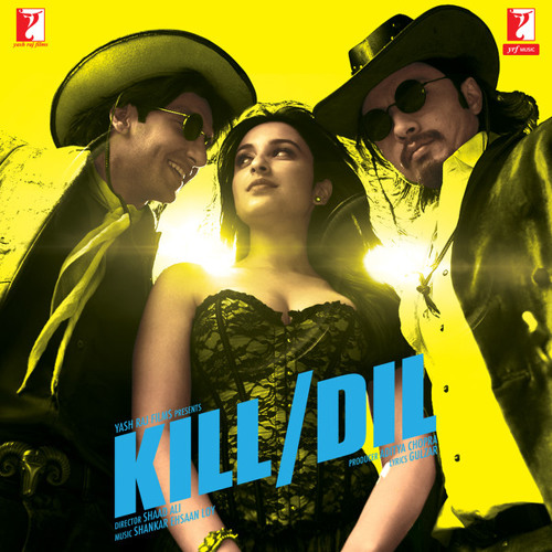 Kill Dil-Shankar Mahadevan & Sanu Nigam