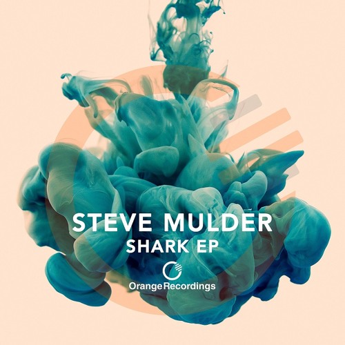 Steve Mulder - Great White (Original Mix) [Orange Recordings]