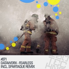 Dataworx - Fearless (Spartaque Remix) [IAMT]