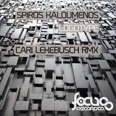 Spiros Kaloumenos - Logotype (Cari Lekebusch Remix) [Focus Records]