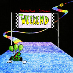 The Weekend (Prod. by Carneyval)