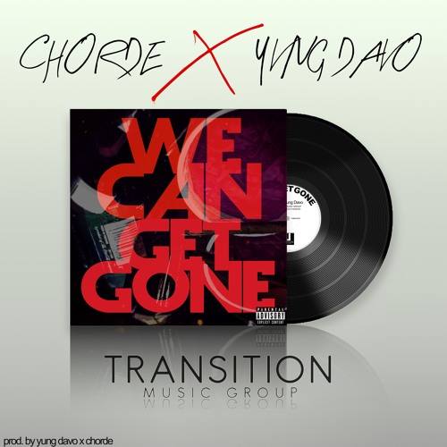 We Can Get Gone (ft. Yung Davo)