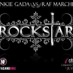 FRANKIE GADA VS RAF MARCHESINI - Rockstar (Cristian Marchi Radio Edit)
