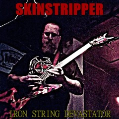 Skinstripper - The Silence Of Power