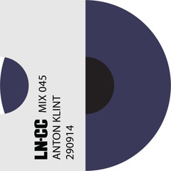 LN CC Store Mix 045 - Anton Klint