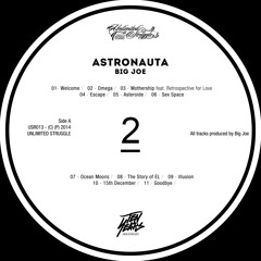 Big joe - 11 - Goodbye (Astronauta2)