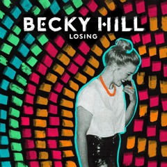 Becky Hill - Losing (TC Remix)