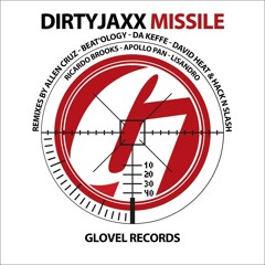 Dirtyjaxx - Missile (Lisandro Remix) [OUT NOW!]