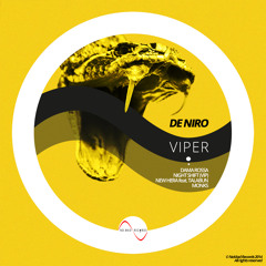De Niro - Viper EP (NRM049) [FKOF Promo]