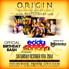 Eddy Santana Live @ Origin SF (10-11-2014)