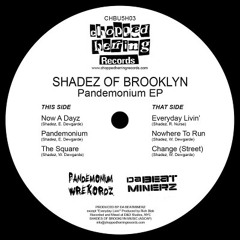 Shadez Of Brooklyn - Everyday Livin (Explicit)