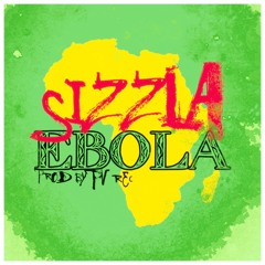 SIZZLA - EBOLA