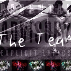 The Team - 808 - Whyte Tyson, Young Rock - Fuck You Too