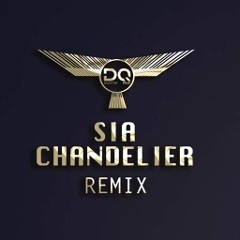Sia - Chandelier (Dustin Que Remix)