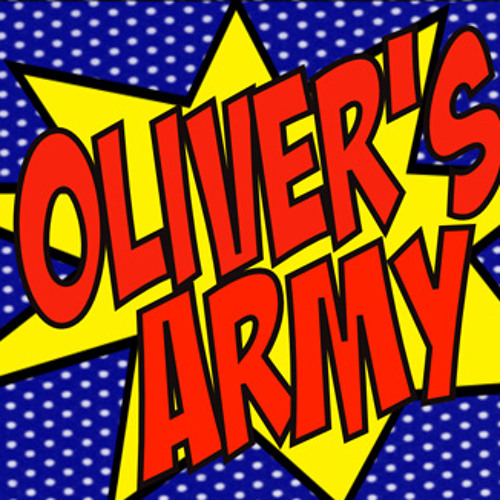 Stream Oliver's Army Listen to Oliver's Army playlist online for free