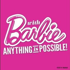 Barbie - Anything is Possible