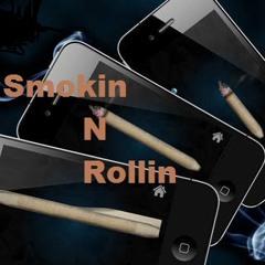 Smokin N Rollin Feat. Pablo