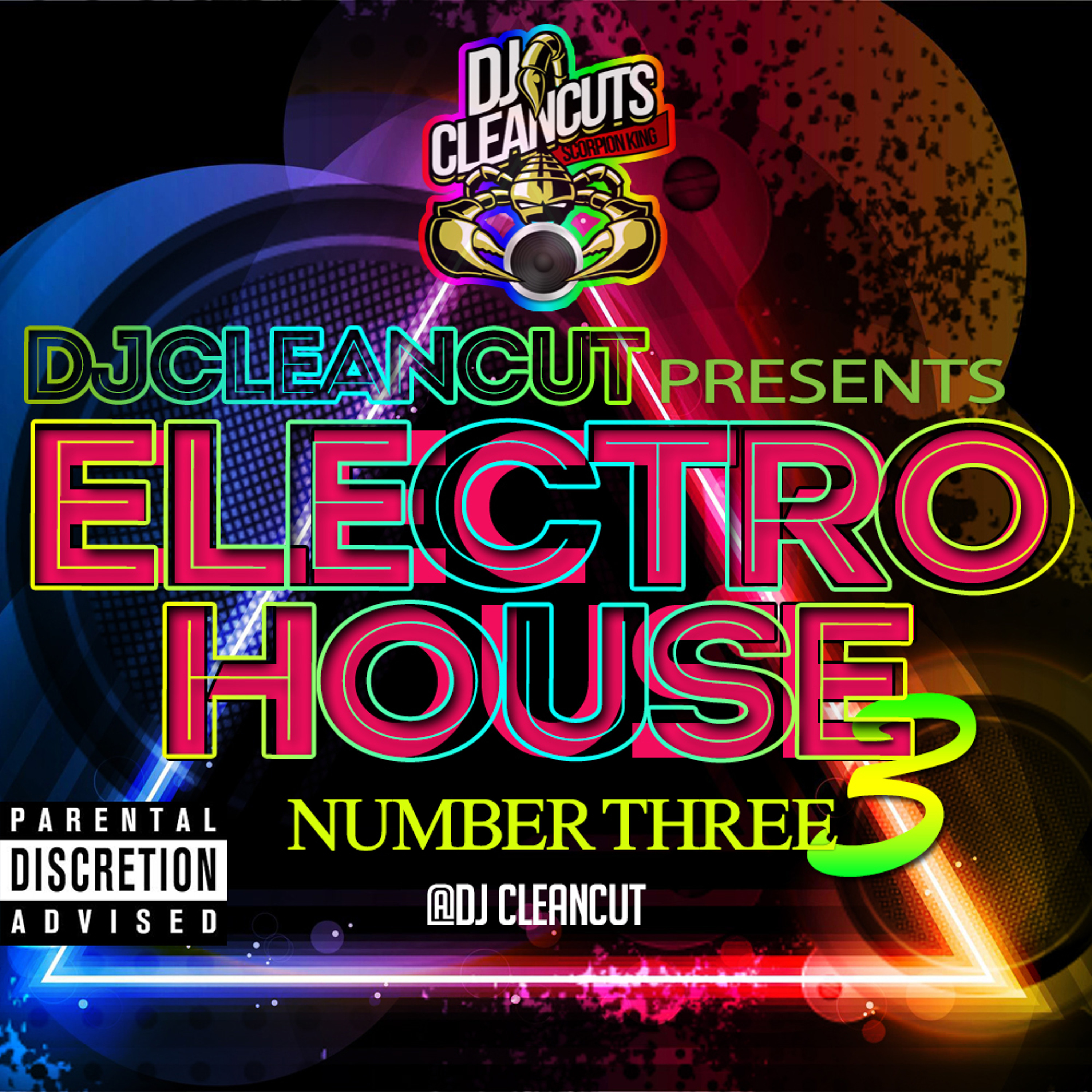 DJ CLEANCUT - ELECTRO HOUSE 3