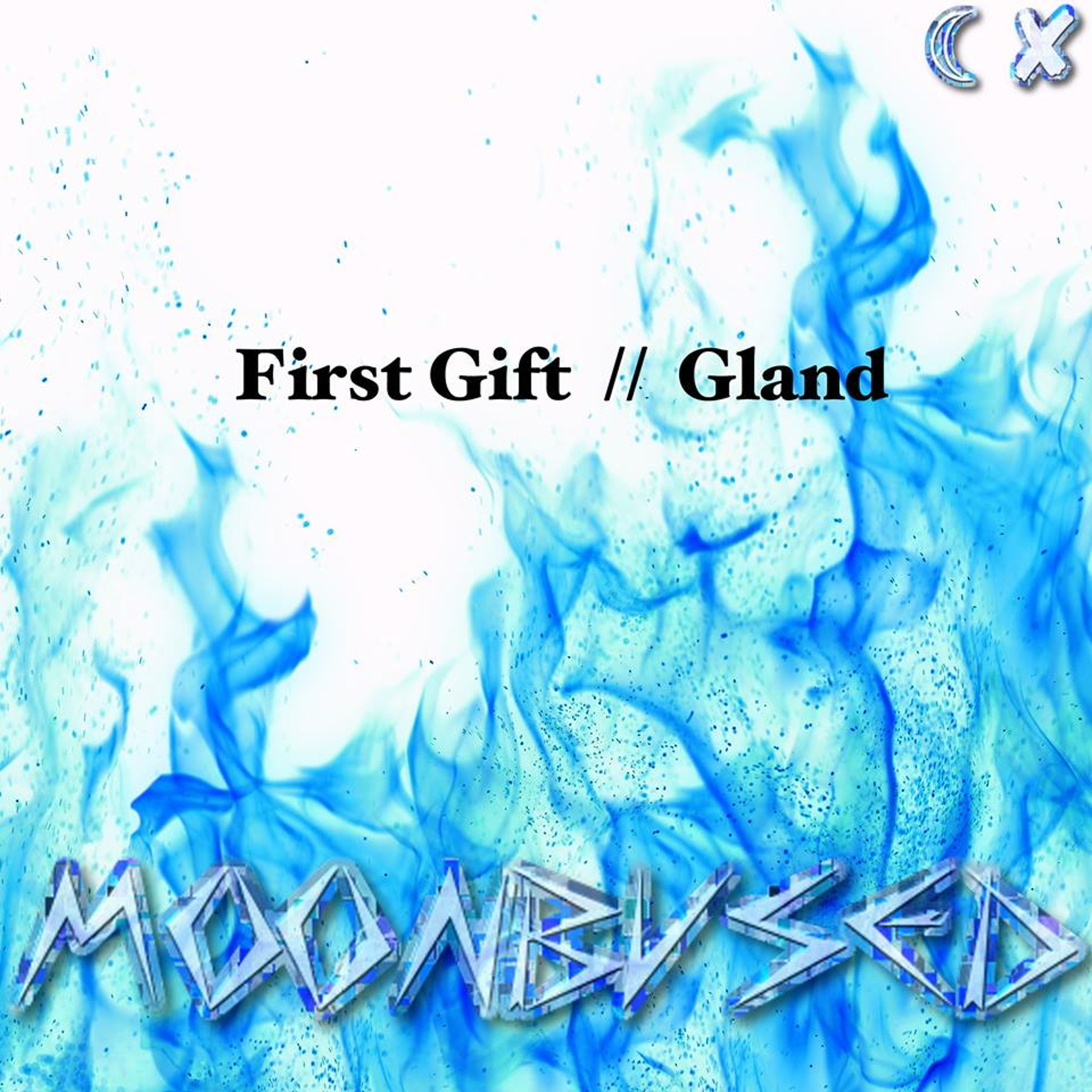 First Gift - Gland [BVSED003] episode artwork