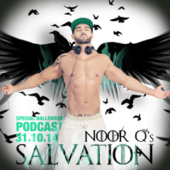 NOOR Q's Salvation-Special Halloween Podcast FULL VERSION