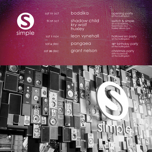 Live at Simple before Boddika (Oct 2014)