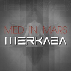 Merkaba (Original Mix) BQ Recordings by Med in Mars