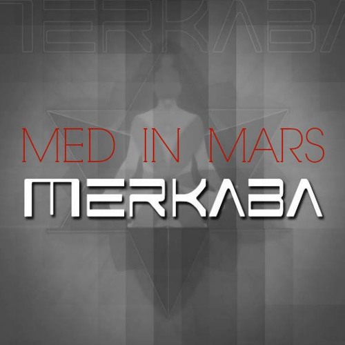 Merkaba (Original Mix) BQ Recordings by Med in Mars
