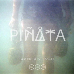 Ya No Te Creo - PIÑATA