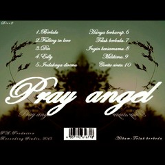 Pray angel - Bahagia bersamanya