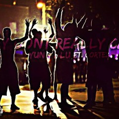 Yung Blu - They Dont Really Care (ft.Cortez)