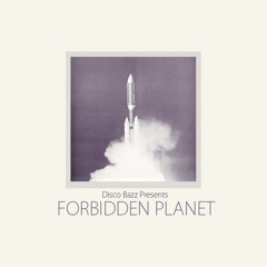 Disco Bazz Presents "Forbidden Planet" OST