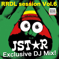 RRDL session Vol.6: Jstar - ReggaeRecord Downloads Mix Tape