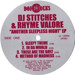 DJ Stitches & Rhyme Valore - Method Of Madness