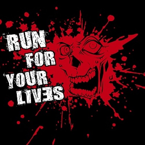 Run for your life 2014. Run for your life надпись. Run for it arts. Run for your life. Run for your life перевод.