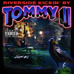 TOMMY II X EPVR | REMEMBER