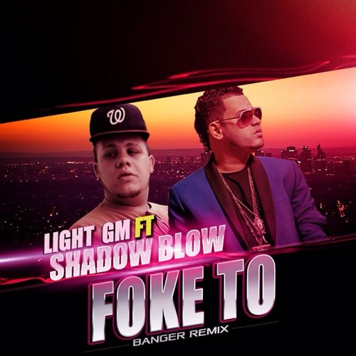 foke to shadow blow foke to shadow blow