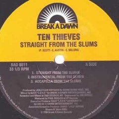 Ten Thieves - Straight From The Slums  Black Reign
