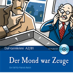 Der Mond war Zeuge - German Story with www.engerman.de