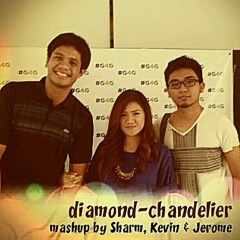 Diamond Chandelier [Mashup] by Sharm, Kevin and Jerome