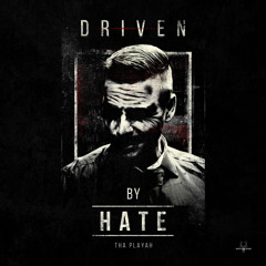 Tha Playah - Driven by Hate (NEO101)